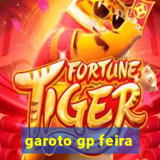 garoto gp feira